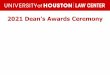 2021 Dean’s Awards Ceremony - University of Houston