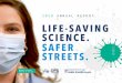 2020 ANNUAL REPORT LIFE-SAVING SCIENCE. SAFER STREETS