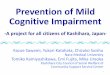 Prevention of Mild Cognitive Impairment