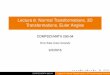 Lecture 6: Normal Transformations, 3D Transformations 
