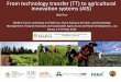 From technology transfer (TT) to agricultural innovation 