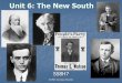 Unit 6: The New South