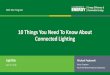 10 Things You Need to Know About Connected Lighting
