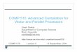 COMP 515: Advanced Compilation for Vector and Parallel 