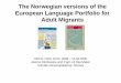 The Norwegian versions of the European Language Portfolio 