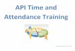 API Time and Attendance Training