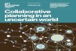 Collaborative planning in an uncertain world