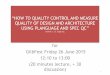 “HOW TO QUALITY CONTROL AND MEASURE QUALITY OF …