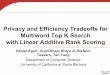 Privacy and Efficiency Tradeoffs for Multiword Top K 
