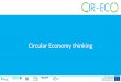 Circular Economy thinking - cireco.ffeuskadi.net