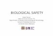BIOLOGICAL SAFETY - Universiti Sains Malaysia