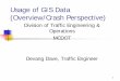 Usage of GIS Data (Overview/Crash Perspective)