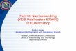 Part 90 Narrowbanding (KDB Publication 579009) TCB Workshop