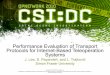 Performance Evaluation of Transport Protocols for Internet 