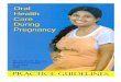 Provision of Oral Health Care during Pregnancy and Early 