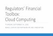 Regulators’ Financial Toolbox: Cloud Computing