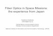 Fiber optics in space missions, the experience from Japan