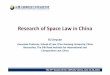 Research of Space Law in China