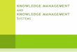 AND KNOWLEDGE MANAGEMENT SYSTEMS