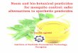 Neem and bio-botanical pesticides for mosquito control 