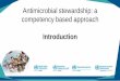 Antimicrobial stewardship: a competency based approach