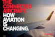 The Connected Aircraft: How Aviation is Changing