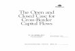 The Open And Closed Case For Cross-Border Capital Flows