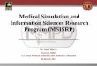 Medical Simulation and Information Sciences Research 