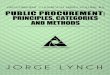 Public Procurement: Principles, Categories and Methods