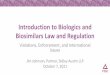 Introduction to Biologics and Biosimilars Law and Regulation