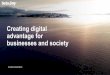 Creating digital advantage for businesses and society
