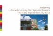 Welcome Annual Planning Michigan Conference Thursday 