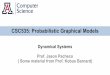 CSC535: Probabilistic Graphical Models