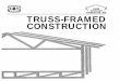 Truss-framed Construction - Forest Products Laboratory