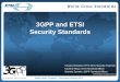 3GPP and ETSI Security Standards