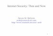 Internet Security: Then and Now - Meet us in Phoenix Arizona for