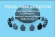 TRAVEL IMMUNIZATIONS - Lebanese Society of Family Medicine