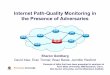 Internet PathInternet Path-Quality Monitoring inQuality Monitoring