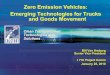 Zero Emission Vehicles: Emerging Technologies for Trucks and Goods