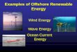 Examples of Offshore Renewable Energy