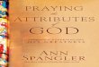 Praying the attributes of god