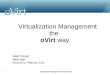 Virtualization Management the - Fedora Project