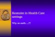 Restraint in Health Care settings - NZNO