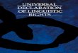 UNIVERSAL OF LINGUISTIC RIGHTS - Declaraci³ Universal de drets