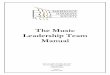 The Music Leadership Team Manual - Barbershop Harmony Society