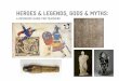 Heroes & Legends, Gods & Myths - LACMA