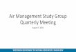 Air Management Study Group Quarterly Meeting
