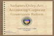 Sarbanes/Oxley Act: Accounting/Corporate Governance Reform