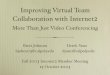 Improving Virtual Team Collaboration with Internet2