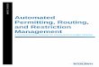 Automated Permitting, Routing, and Restriction Management